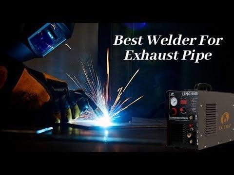 Best welder for exhaust pipe