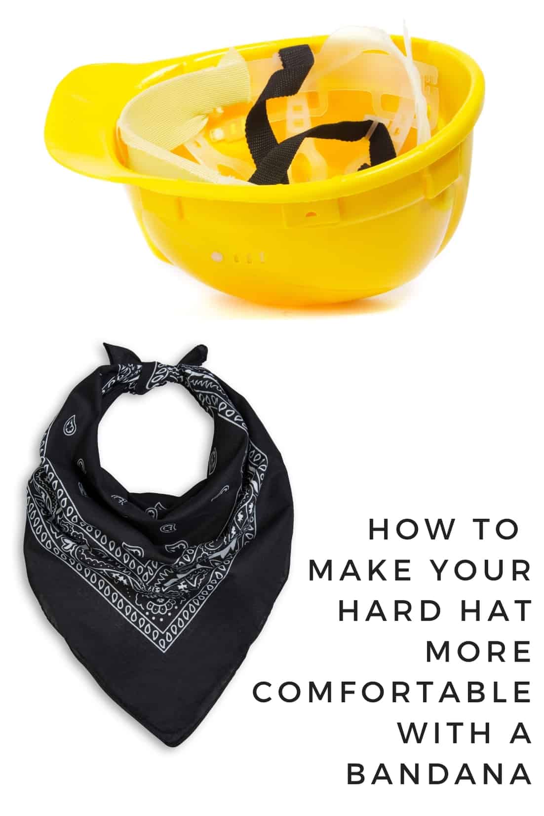 how to make your hard hat more comfortable with a bandana