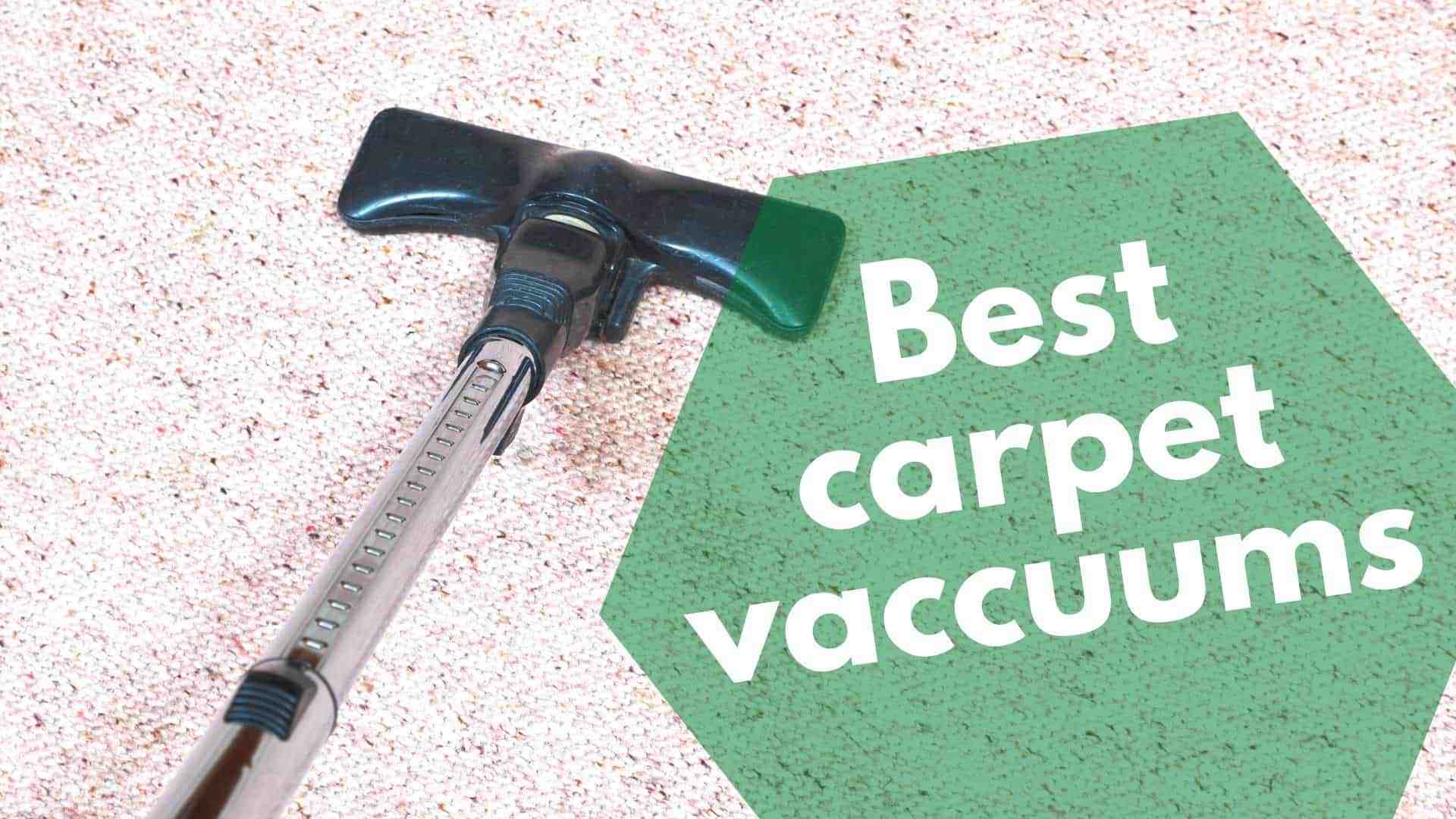 Best-carpet-vacuums