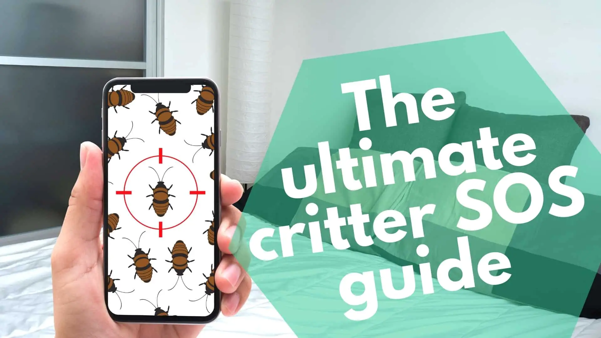 The ultimate critter SOS guide