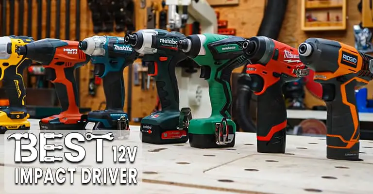 Best 12V impact driver reviewed