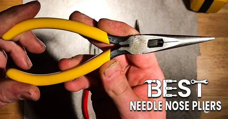 best-needle-nose-pliers